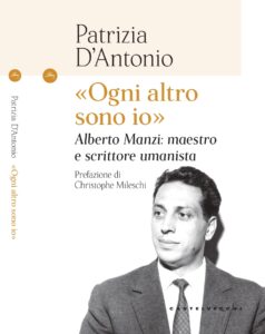 Alberto Manzi - Ogni altro sono io - Castelvecchi Editore